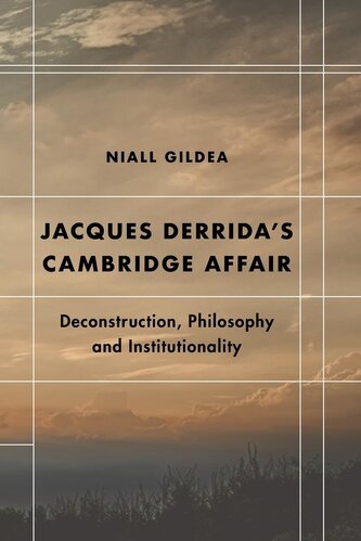 Jacques Derrida’s Cambridge Affair