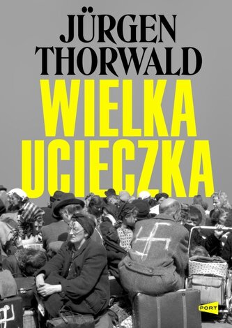 Wielka ucieczka Wielka ucieczka