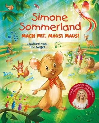 Simone Sommerland. Mach mit, Mausi Maus!