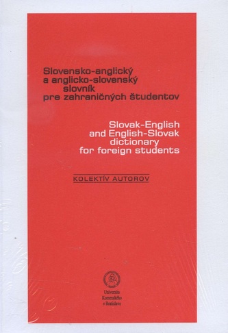 Slovensko-anglický a anglicko-slovenský slovník pre zahraničných študentov