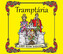 Tramptária: Tramptária