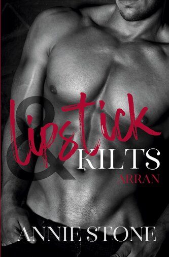 Lipstick & Kilts - Arran