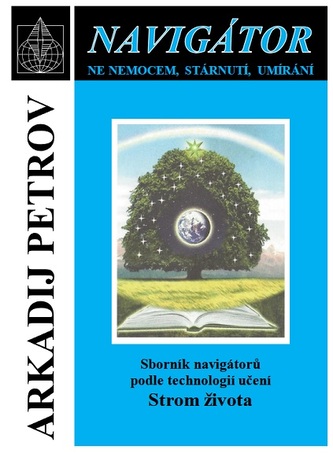 Navigátor - Sborník navigátorů podle technologií učení Strom života