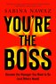 You're the Boss