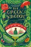 The Green Kingdom