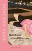 Nichts in den Pflanzen