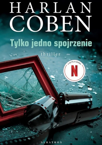 Tylko jedno spojrzenie Tylko jedno spojrzenie