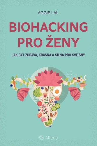 Biohacking pro ženy