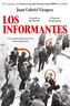 Los informantes