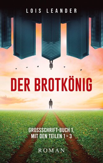 Der Brotkönig