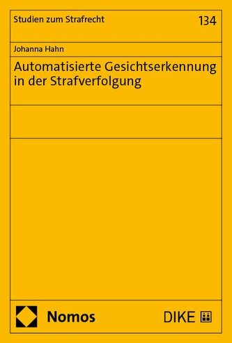 Automatisierte Gesichtserkennung in der Strafverfolgung
