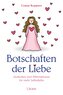 Botschaften der Liebe