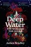 Deep Water