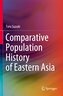 Comparative Population History of Eastern Asia