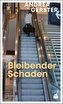Bleibender Schaden