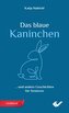 Das blaue Kaninchen