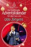 Der inoffizielle Adventskalender für alle Fans von Udo Jürgens