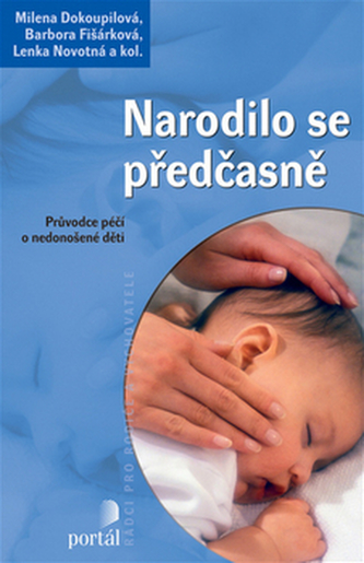 Narodilo se předčasně Narodilo se předčasně