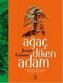 Agac Diken Adam