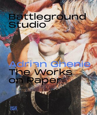 Battleground Studio: Adrian Ghenie - The Works on Paper. Zeichnungen, Collagen und digitale Ästhetik im Wandel der Zeit. Ausstel