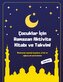 Çocuklar ¿çin Ramazan Aktivite Kitab¿ ve Takvimi