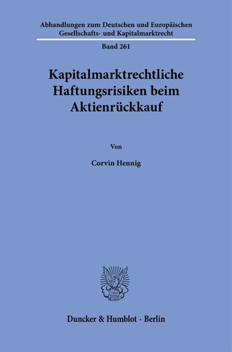 Kapitalmarktrechtliche Haftungsrisiken beim Aktienrückkauf