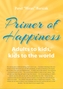 Primer of Happiness III.