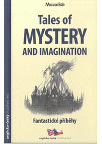 Tales of mystery & imagination / Fantastické příběhy