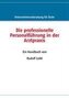 Die professionelle Personalführung in der Arztpraxis