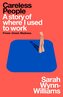 Careless People : A story of where I used to work