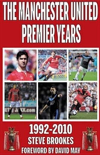 Manchester United Premier Years