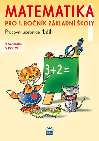 Matematika 1 pro 1. ročník základní školy
