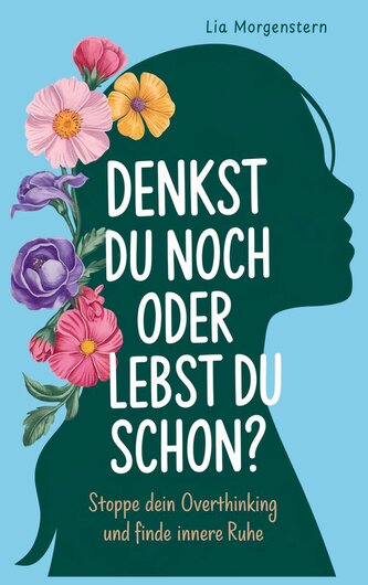 Denkst du noch, oder lebst du schon?