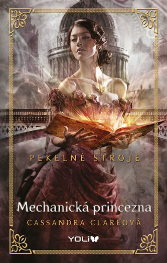 Pekelné stroje 3: Mechanická princezna