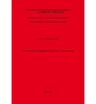 Technológia sacharidov, čokolády a cukroviniek
