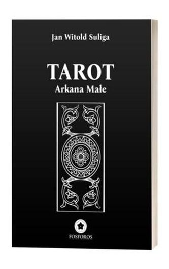 Tarot. Arkana Małe