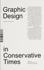 Design in Conservative Times