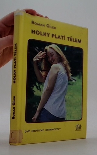 Holky platí tělem