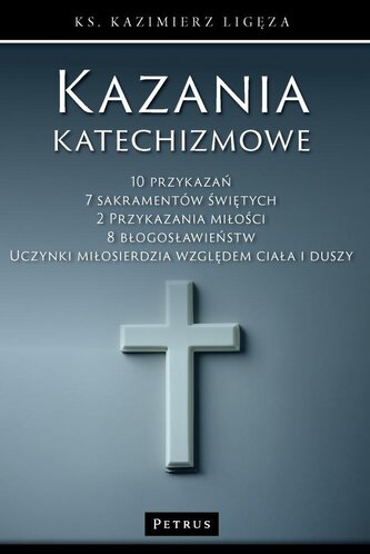 Kazania katechizmowe 1