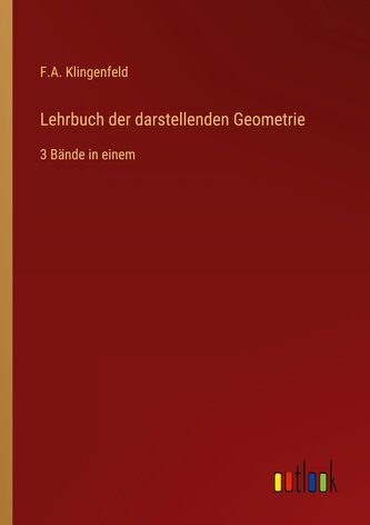 Lehrbuch der darstellenden Geometrie