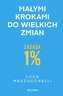 Zasada 1%. Małymi krokami do wielkich zmian
