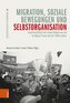 Migration, soziale Bewegungen und Selbstorganisation