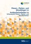 Fliesen-, Platten- und Mosaikleger/Fliesen-, Platten- und Mosaiklegerin, Ausbaufacharbeiter/Ausbaufacharbeiterin