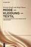 Mode - Kleidung - Textil