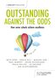 Outstanding Against the Odds: How seven schools achieve excellence