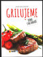 Grilujeme - Doma i na zahradě