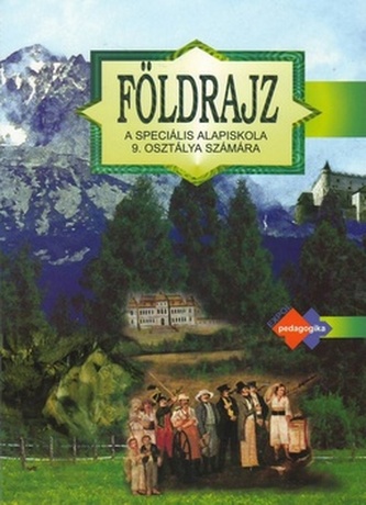 Földrajz a speciális alapiskolák 9. osztálya számára