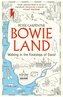 BOWIELAND