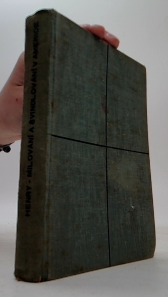 Milování a švindlování v Americe