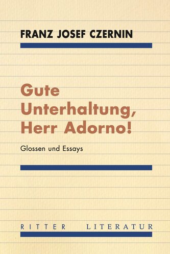 Gute Unterhaltung, Herr Adorno!